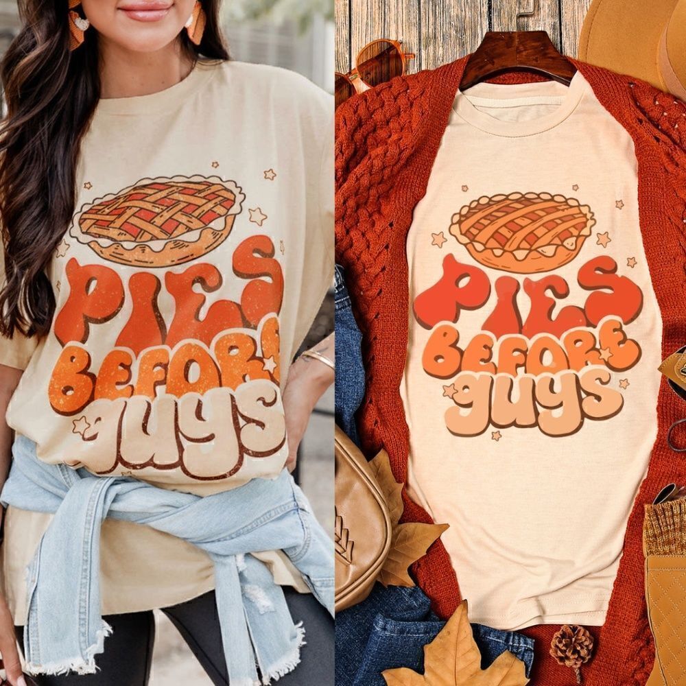 Pie Before Guys Thanksgiving T-Shirt